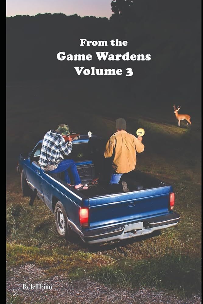 Book 3 From The Game Wardens by Jeff Finn