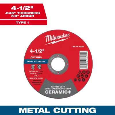 Milwaukee CERAMIC+ Metal Cut Off Wheel, 4-1/2" X .045" X 7/8" - Type 1