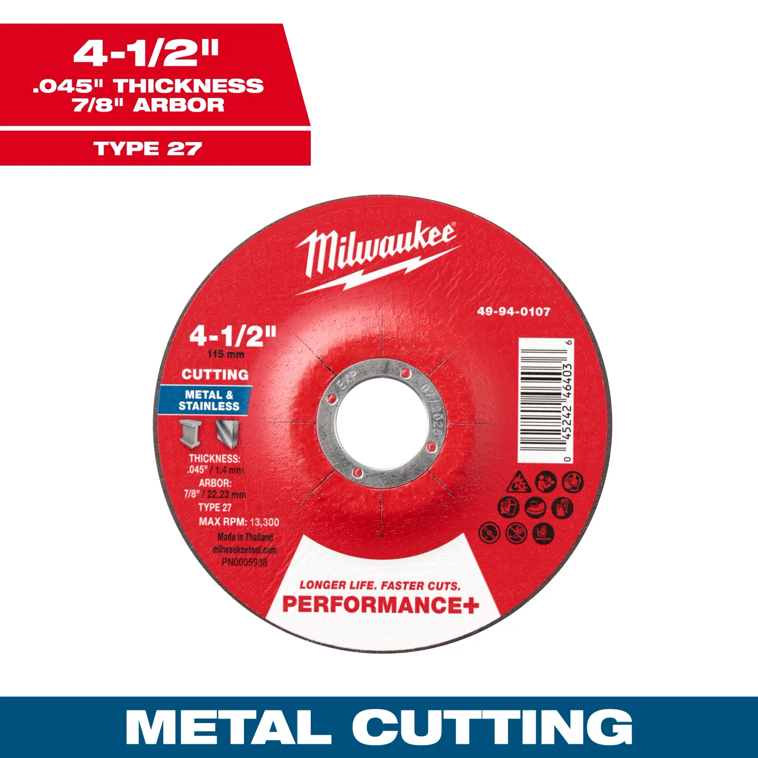 Milwaukee PERFORMANCE+ Metal Cut Off Wheel, 4-1/2" X .045" X 7/8" - Type 27