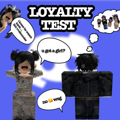 Loyalty Test