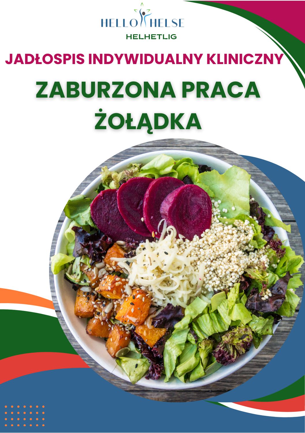 INDYWIDUALNY JADŁOSPIS ZABURZONA PRACA ŻOŁĄDKA