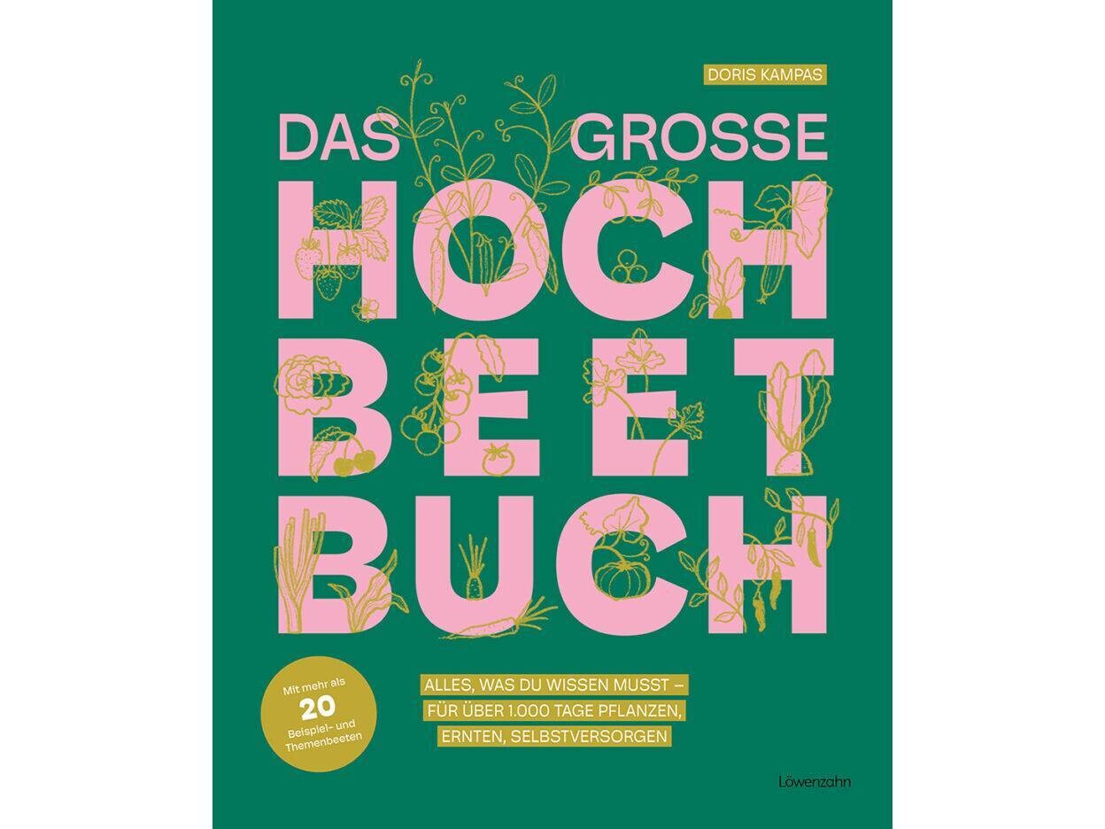 Das grosse Hochbeetbuch