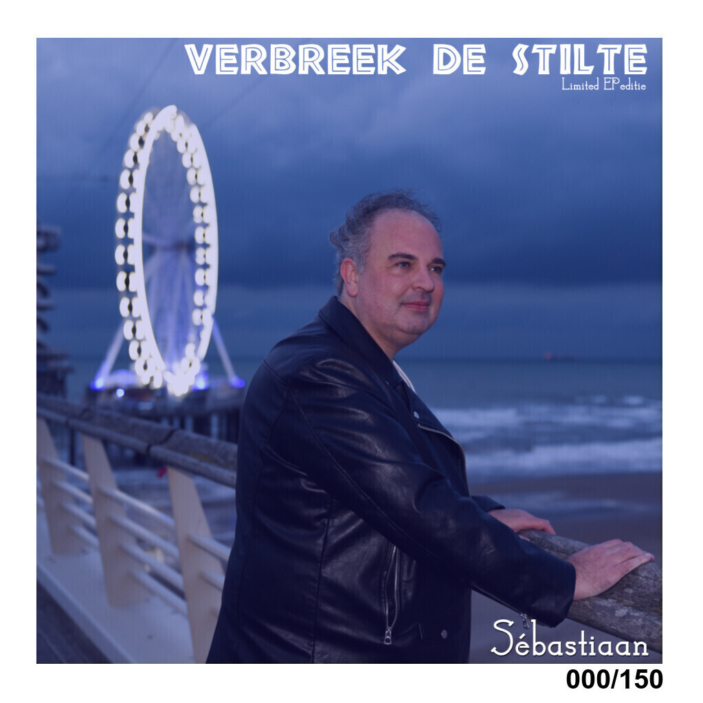 Sébastiaan - Verbreek de stilte EP