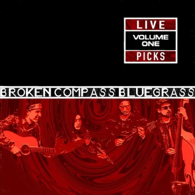 Live Picks Vol 1 CD cover | Broken Compass