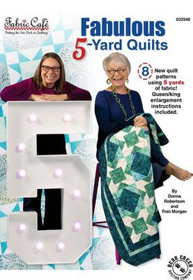 Fabric Cafe - Fabulous 5 Yard Quilts Book