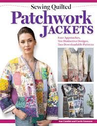 Sewing Quilted Patchwork Jackets Book