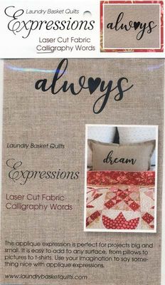 Expressions - Laser Cut Fabric - Always