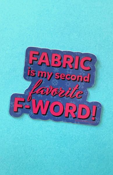Sticker - 2nd Fav F-Word