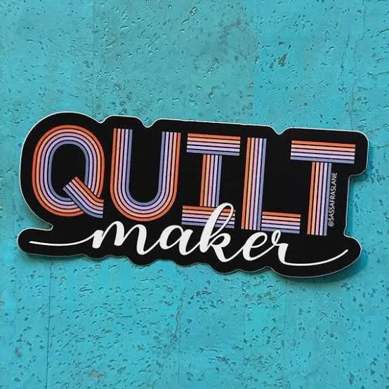 Sticker - Quilt Maker