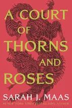 A Court of Thorns and Roses