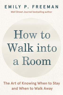 How To Walk Into A Room