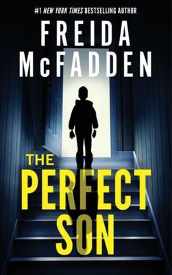The Perfect Son by Freida Mcfadden