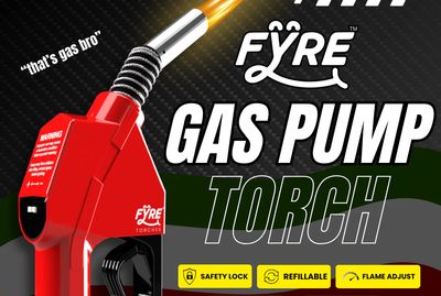 FYRE | Gas Pump Torch by Smyle Labs