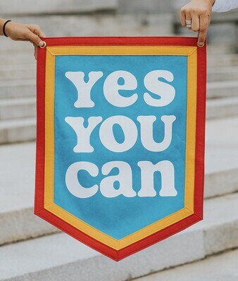 Yes You Can Pennant