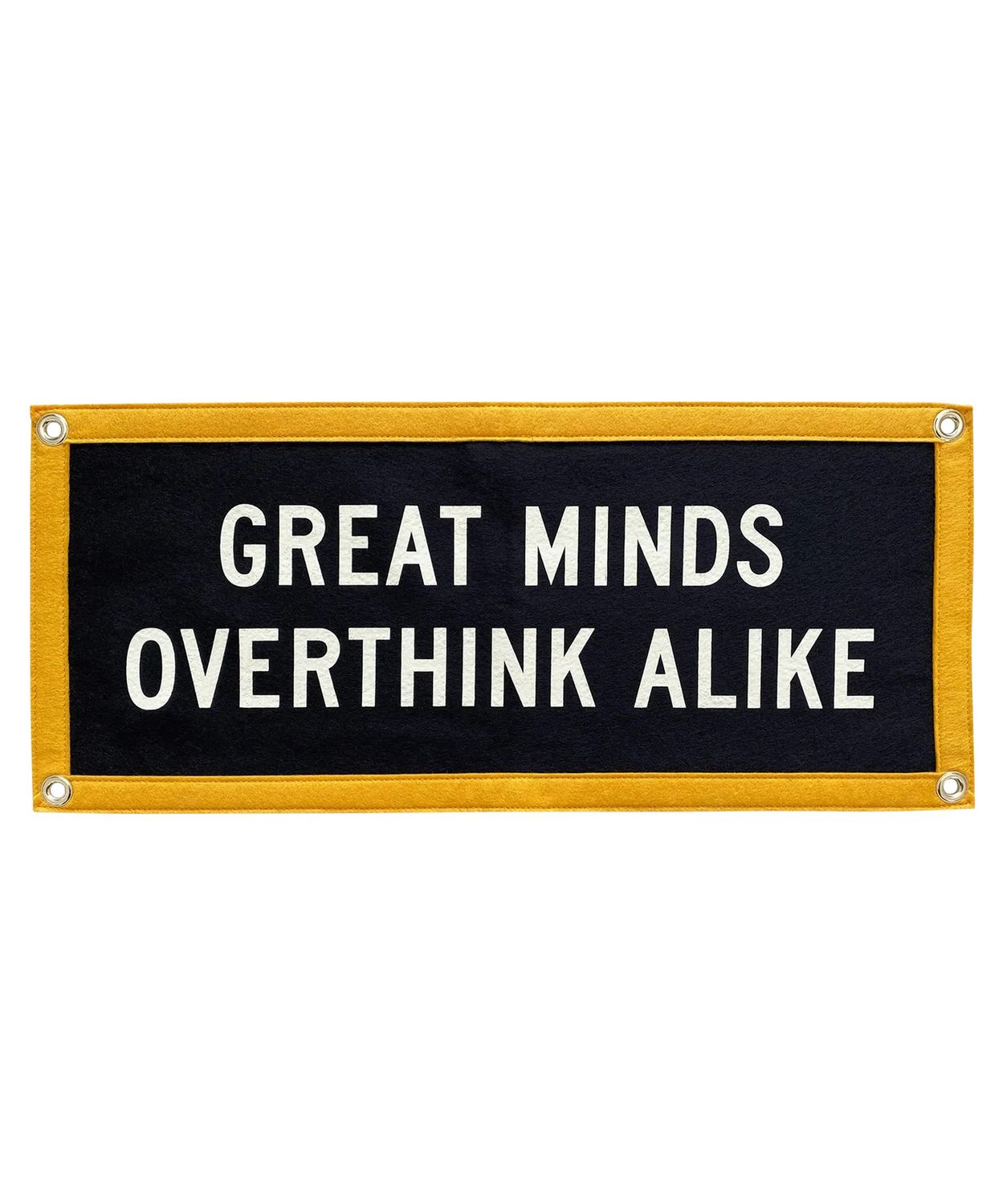 Oxford Pennant Great Minds Overthink Alike