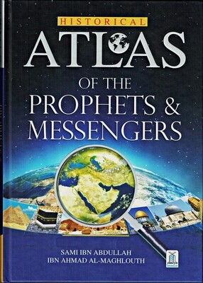 Atlas of the Prophets and the Messengers