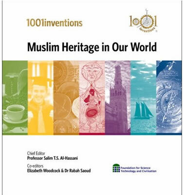 1001 Inventions: Muslim Heritages in Our World
