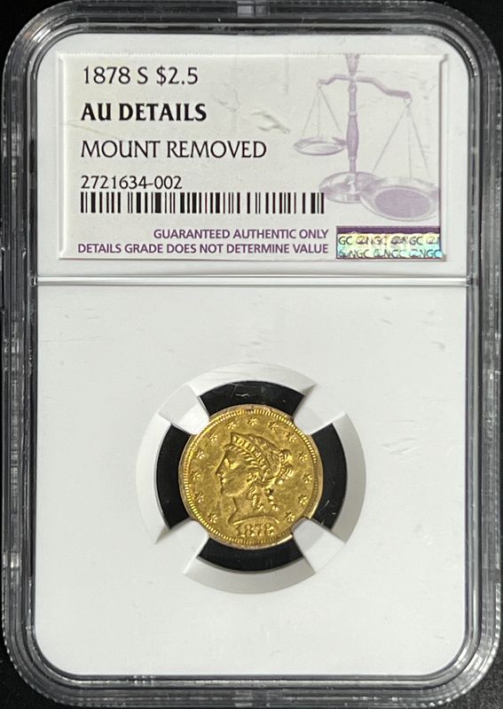 1878 $2.5 Gold Liberty Head Quarter Eagle NGC AU Details