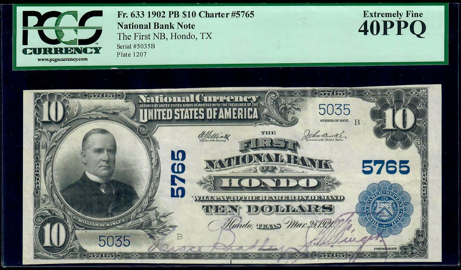 1902 $10 Plan Back National Bank note  Hondo , Texas PCGS 40 PPQ