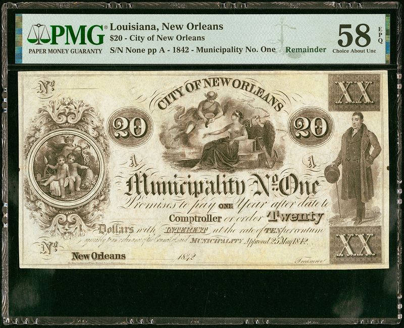 1842 $20 Remainder Note, ​New Orleans, LA- Municipality, PMG 58 EPQ