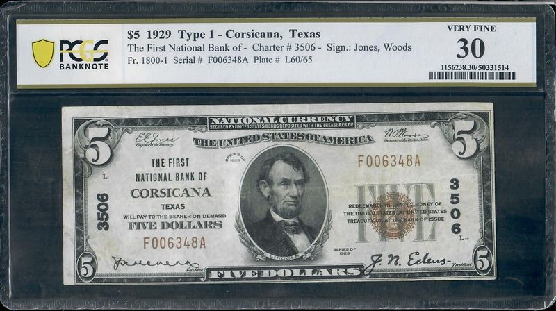 1929 Ty 1. $5 The First National Bank Note-Corsicana Texas, PCGS 30 Very Fine