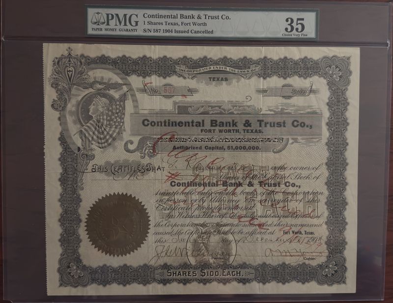 Continental Bank & Trust Company 1904 - 1Shares Fort Worth, Texas, PMG 35 Very Fine