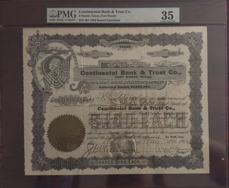 Continental Bank & Trust Company 1904 - 3 Shares Fort Worth, Texas, PMG 35 Very Fine