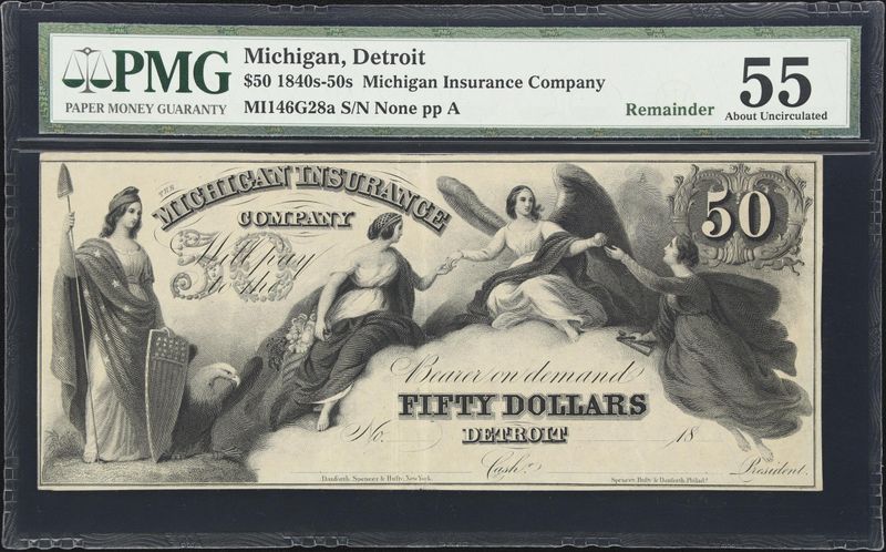 1840s-50 $50 Michigan Insurance Company, Remainder note PMG 55, AU