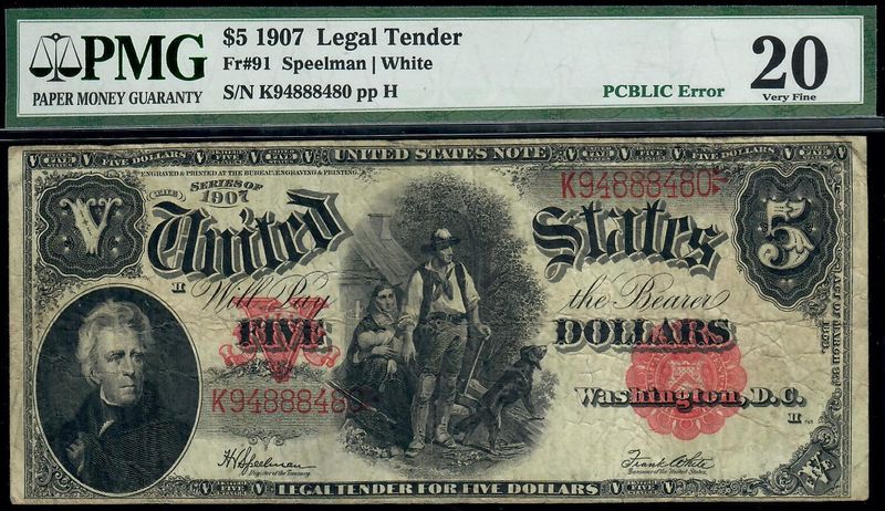 1907 $5 Legal Tender PCPLIC Error Note, ‘Woodchopper, PMG 20, Very Fine