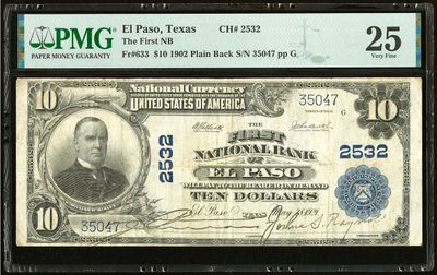 902 $10 The FIRST National Bank of El Paso, Tx Ch# 2532 PMG 25