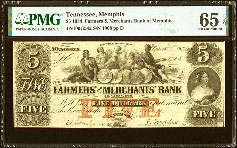 1854 $5 Farmers' and Merchants' Bank of Memphis -TN PMG 65 EPQ