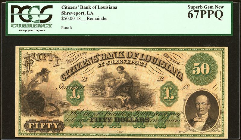 1800's $50 The Citizens' Bank of LOUISIANA at Shreveport PCGS 67 PPQ Superb Gem New