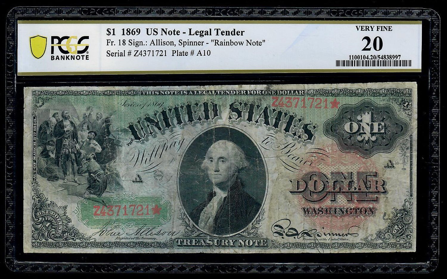 1869 $1  Legal Tender RAINBOW Note Fr.18 - PCGS 20 VF
