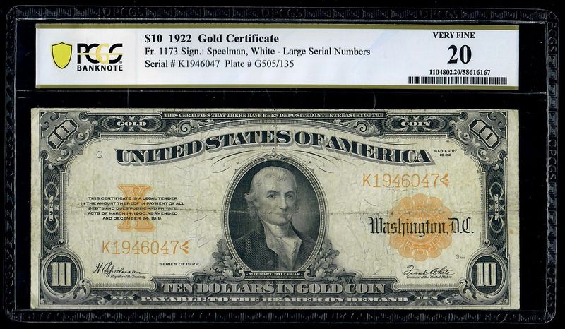 1922 $10 Gold Certificate, Fr # 1173 PCGS 20 VF
