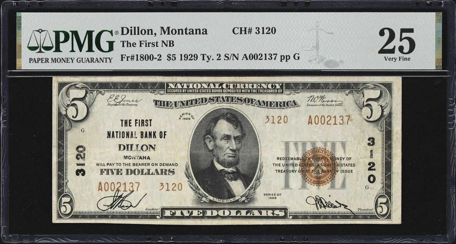 $5 1929 Ty. 2 The First National Bank, Dillon, Montana, Fr# 3120, PMG 25, Very Fine