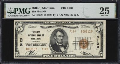 $5 1929 Ty. 2 The First National Bank, Dillon, Montana, Fr# 3120, PMG 25, Very Fine