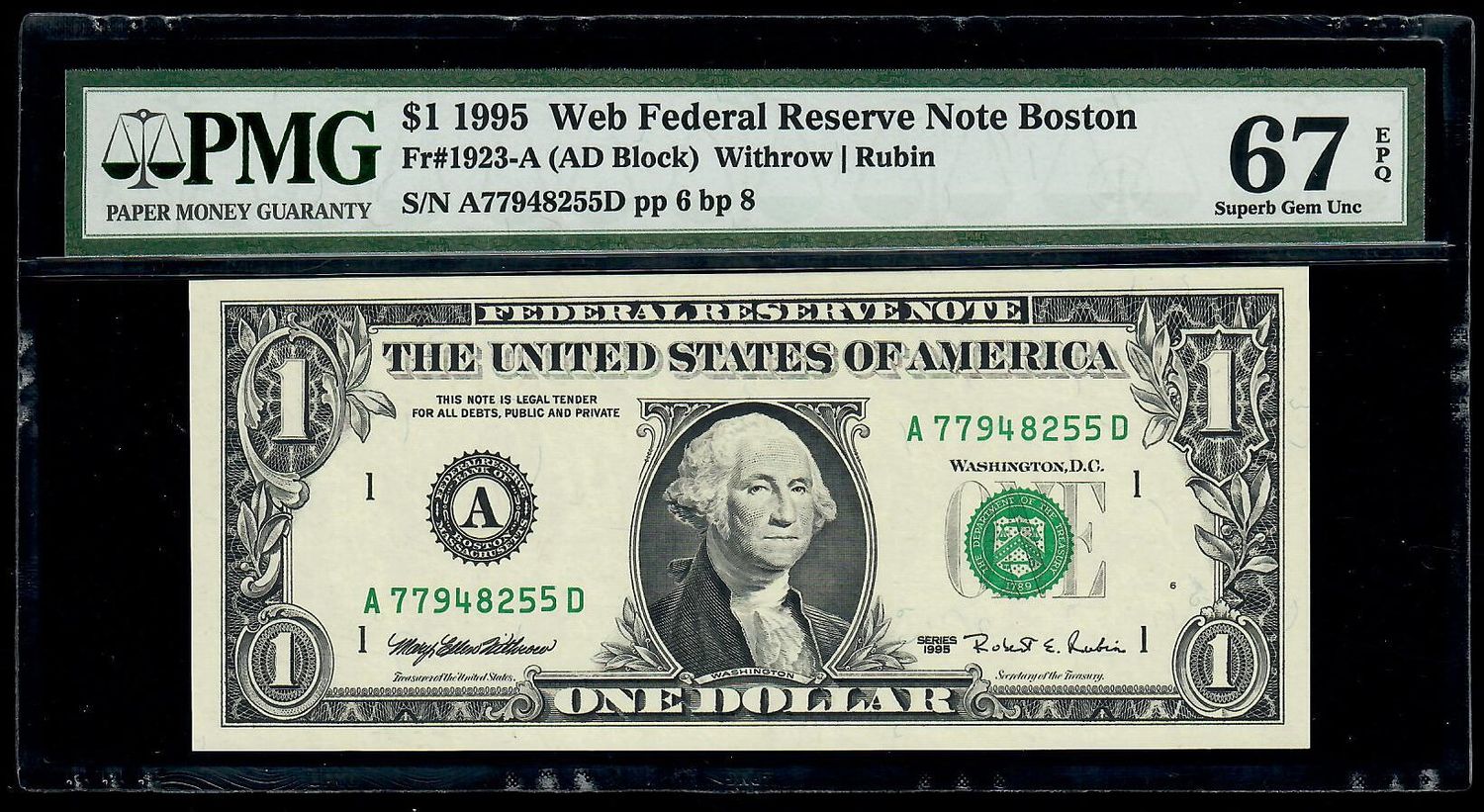 1995A $1 Boston Web Press Note PMG Superb Gem UNC. 67 EPQ