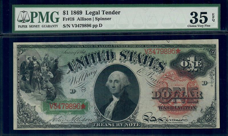 1869 $1  Legal Tender RAINBOW Note Fr.18 - PMG 35 EPQ