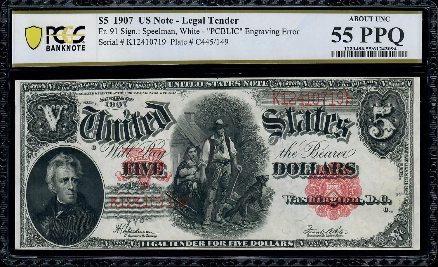 1907 $5 Legal Tender Note Fr. 91 Speelman/ White PCGS 55 PPQ