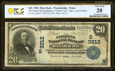 1902 $20 Date Back Fr. 642 The Citizens National Bank Waxahachie, TX PMG 20 1902 $20 Date Back Fr. 642 The Citizens National Bank Waxahachie, TX PMG 20