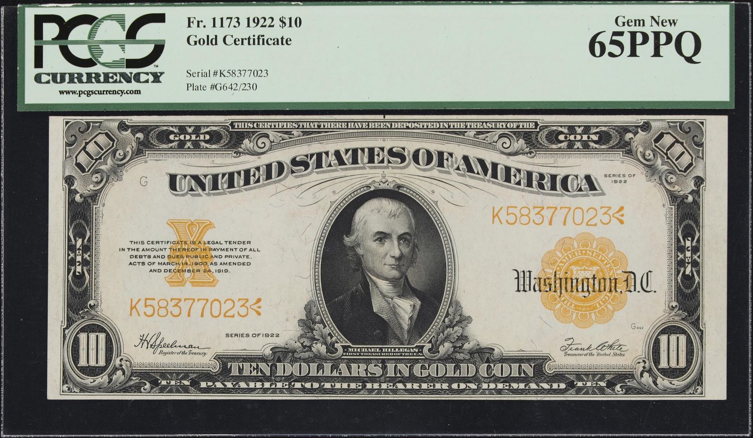 $10 1922 Gold Certificate, Fr # 1173 Uncirculated PCGS 65 PPQ $10 1922 Gold Certificate, Fr # 1173 Uncirculated PCGS 65 PPQ