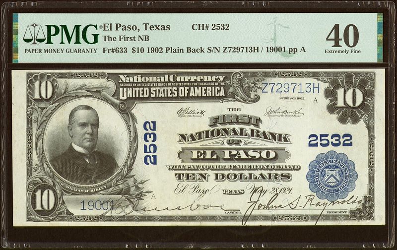 $10 1902 The First National Bank Ch. # 2532 El Paso, TX PMG 40 Extremely Fine $10 1902 The First National Bank Ch. # 2532 El Paso, TX PMG 40 Extremely Fine