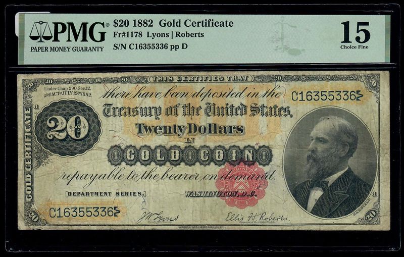 1882 $20 Gold Certificate Fr. 1178 Lyons/Roberts PMG 15 VF 1882 $20 Gold Certificate Fr. 1178 Lyons/Roberts PMG 15 VF