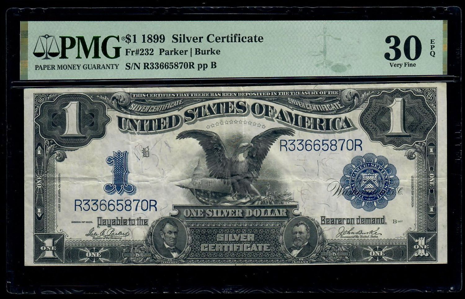 1899 $1 Silver Certificate Black Eagle Fr#232 Parker / Burke PMG 30 EPQ 1899 $1 Silver Certificate Black Eagle Fr#232 Parker / Burke PMG 30 EPQ