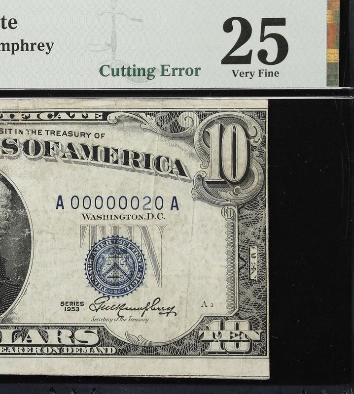 1953 $10 Silver Certificate Fr. 1706. Cutting Error. Serial Number  PMG 25