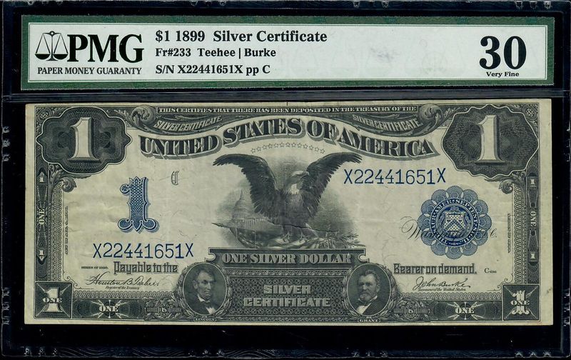 $1 1899 Silver Certificate Note, Fr# 233, Teehee/ Burke, Serial# x2244165 pp C, PMG 30, Very Fine $1 1899 Silver Certificate Note, Fr# 233, Teehee/ Burke, Serial# x2244165 pp C, PMG 30, Very Fine