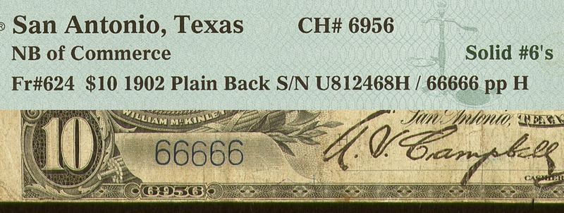 $10 1902 Plain Back Fr. 624 NB of Commerce San Antonio, TX PMG 15 Solid 6`s $10 1902 Plain Back Fr. 624 NB of Commerce San Antonio, TX PMG 15 Solid 6`s