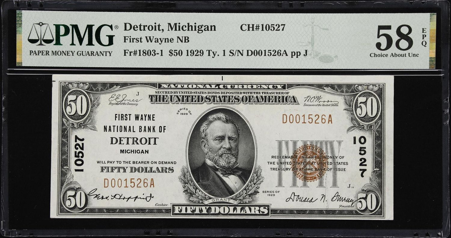 1929 $50 The First Wayne National Bank of Detroit, MI  CH # 10527 PMG58 EPQ
