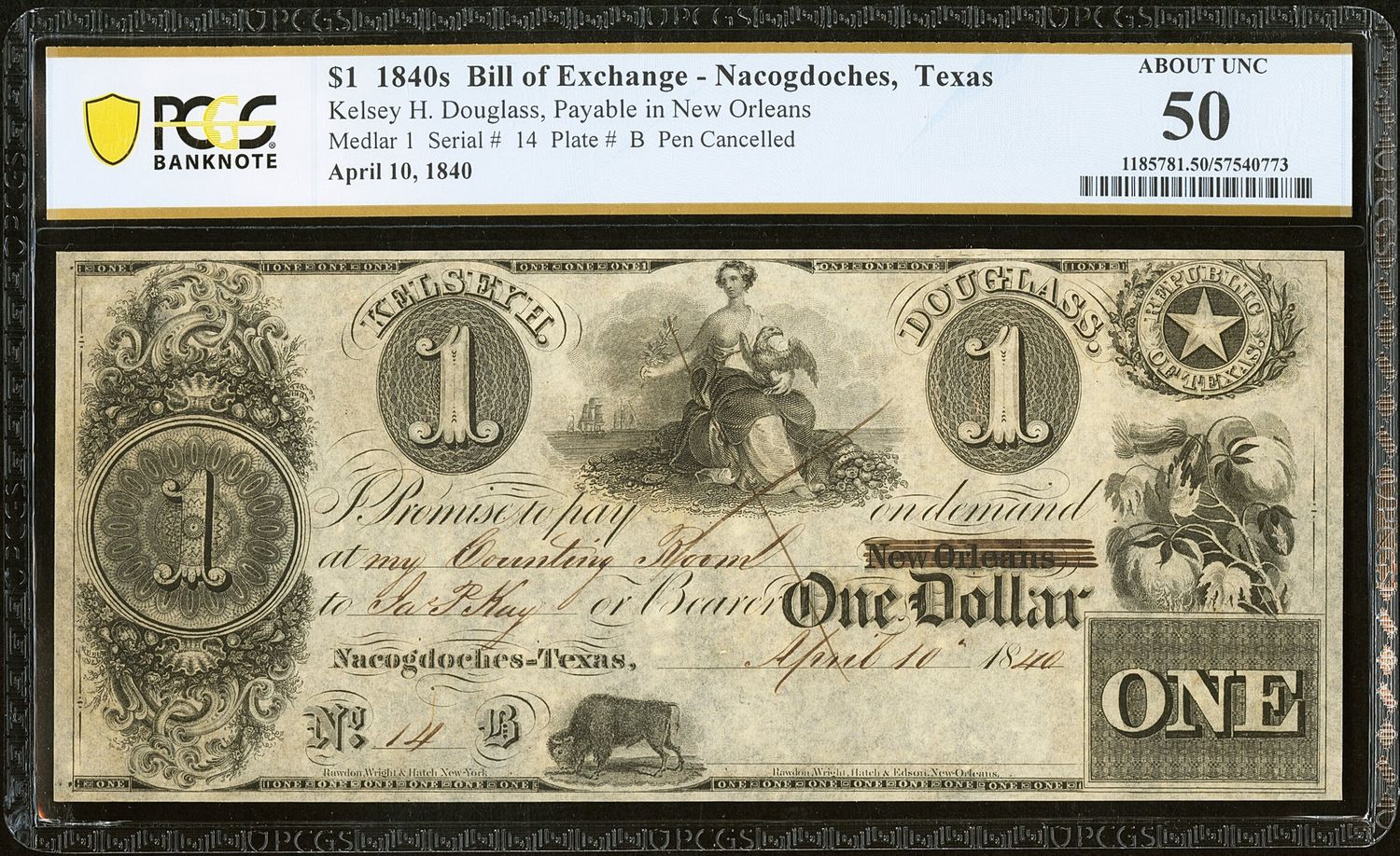 1840's $1 Obsolete - Nacogdoches, Texas - Kelsey H. Douglass - PCGS 50