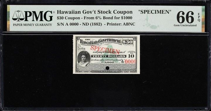 1882 $30 Hawaiian Government Stock Bond Coupon ** SPECIMEN ** PMG 66 EPQ UNC